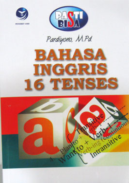 BAHASA INGGRIS 16 TENSES