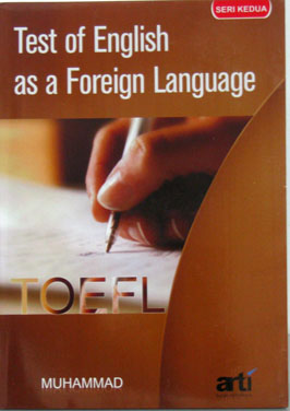 TEST OF ENGLISH AS A FOREIGN LANGUAGE