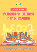 Buku Ajar Penguatan
Literasi dan Numerasi
