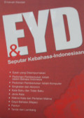 EYD & SEPUTAR KEBAHASA-INDONESIAAN