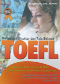 MEMAHAMI STRUKTUR DAN TATA BAHASA TOEFL