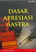 DASAR APRESIASI SASTRA