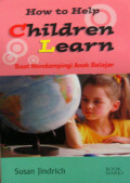 HOW TO HELP CHILDREN LEARN