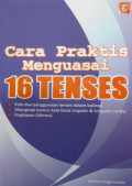 CARA PRAKTIS MENGUASAI 16 TENSES