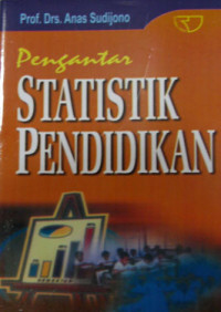 PENGANTAR STATISTIK PENDIDIKAN