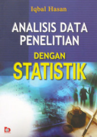 ANALISIS DATA PENELITIAN DENGAN STATISTIK