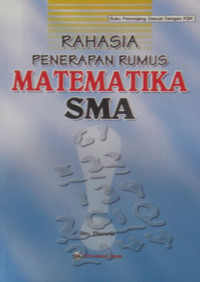 RAHASIA PENERAPAN RUMUS MATEMATIKA SMA