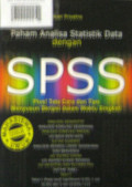 Paham Analisa Statistik Data dengan SPSS