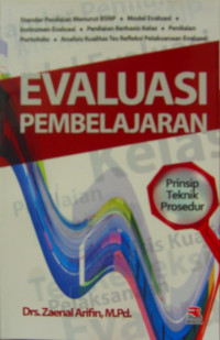 EVALUASI PEMBELAJARAN Prinsip Teknis Prosedur