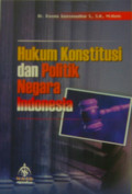 Hukum Konstitusi dan Politik Negara Indonesia