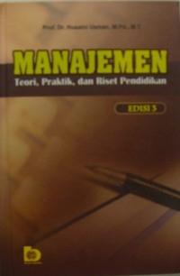 MANAJEMEN TEORI, PRAKTIK, DAN RISET PENDIDIKAN