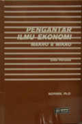 PENGANTAR ILMU EKONOMI ( MAKRO & MIKRO )